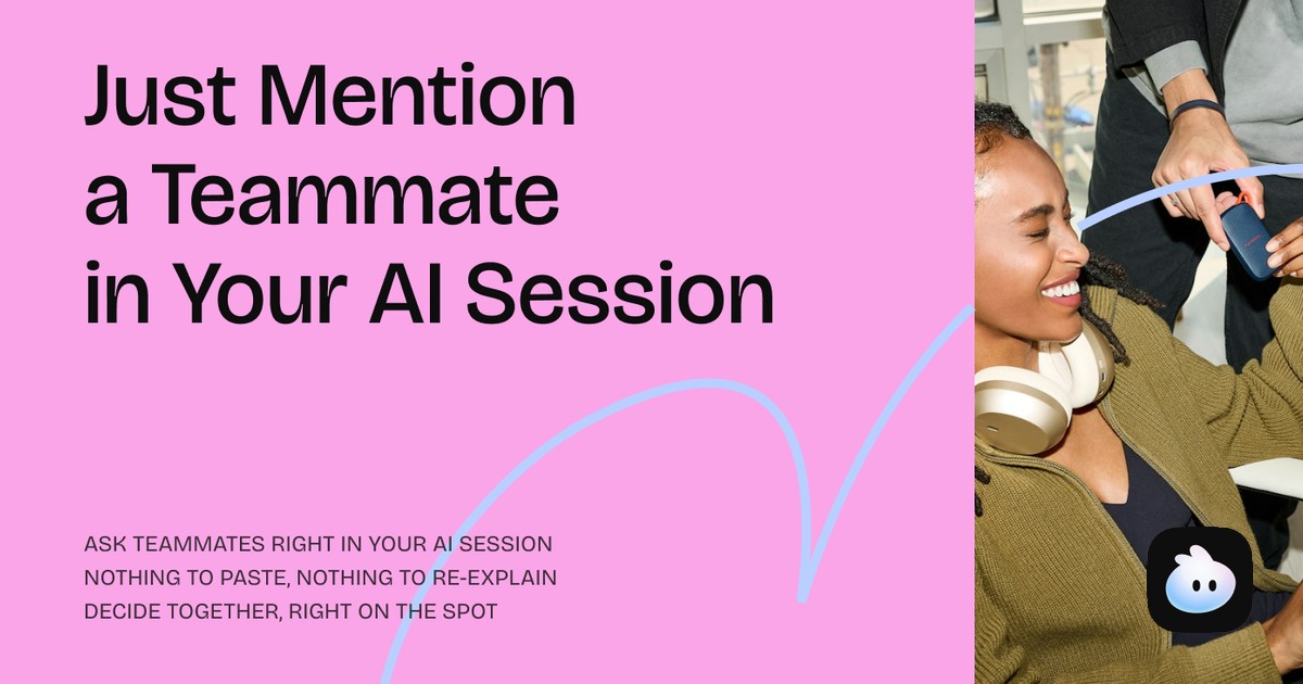 표지: Just Mention a Teammate in Your AI Session.